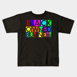 blACK owned 5 Kids T-Shirt